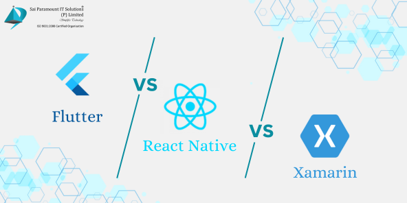 Xamarin vs. React Native vs. Flutter: A Comparative Comparison